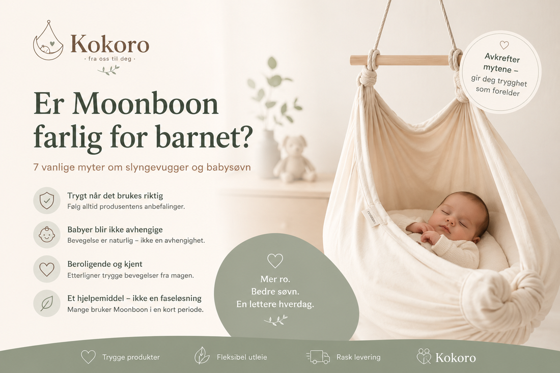 Er Moonboon farlig for barnet? 7 vanlige myter om slyngevugger og babysøvn